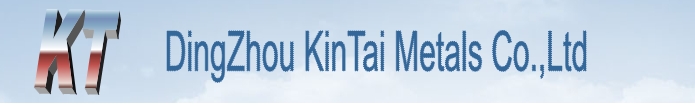 DingZhou KinTai Metals Co.,Ltd